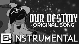 DELTARUNE SONG ▶ "Our Destiny" (Instrumental) | CG5