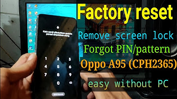 Factory Reset Oppo A95 (CPH2365) || Oppo A95 reset