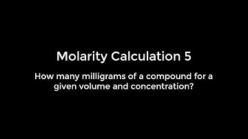 Molarity Calculation 5 - calculating the number of milligrams required of a component of a buffer