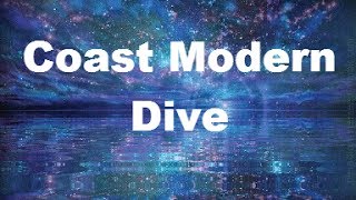 Coast Modern - Dive (Lyrics)