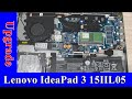 Lenovo IdeaPad 3 15IIL05 Upgrade Options