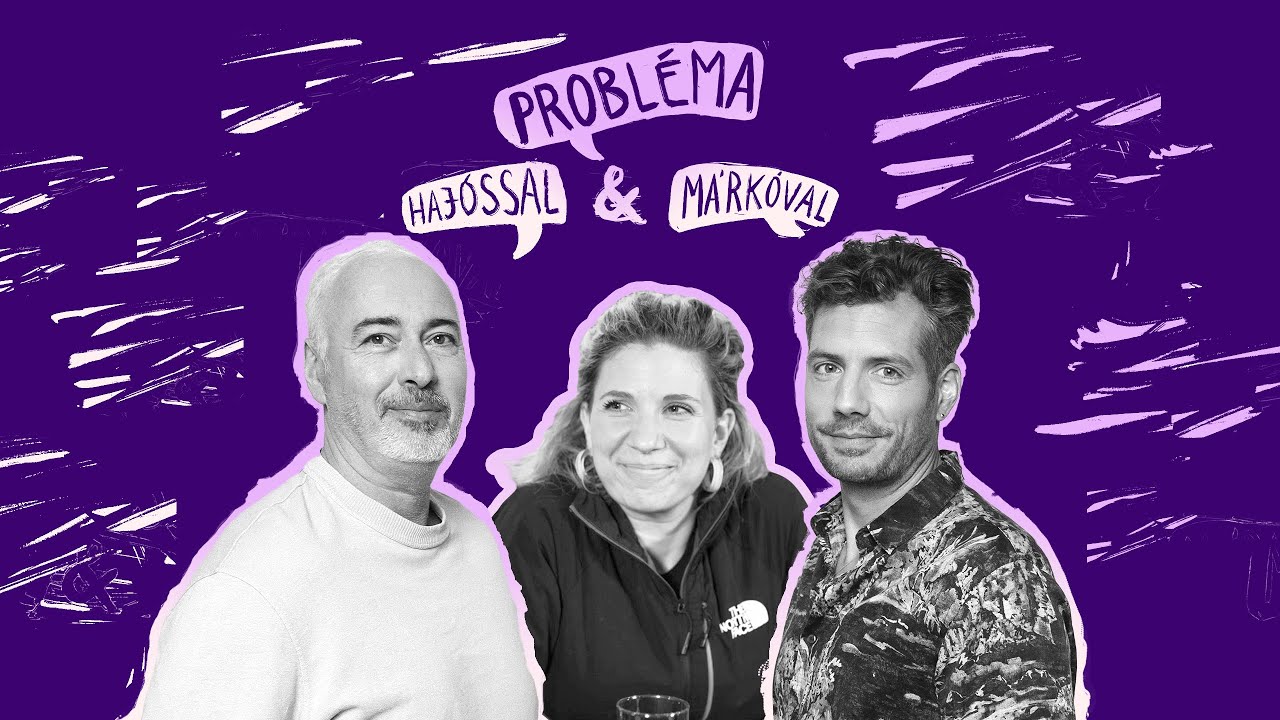 Probléma Hajóssal és Márkóval S11E03: Jónás Vera - Magyarok külföldön