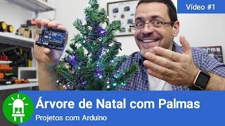 Árvore de Natal com Arduino com Comandos de Palma