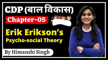 Child Development & Pedagogy (बाल विकास) for REET & UPTET, KVS | Chapter-05 | Erik Erikson