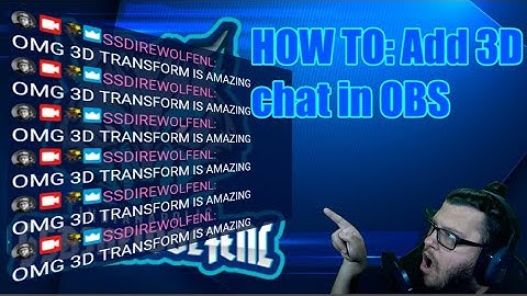 How to add 3D chat to your obs setup - tutorial