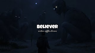 Believer Slowed & Reverb Believer Lofi Vibes Affection