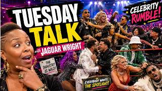 Tuesday Talk with Jaguar Wright: The Celebrity Rumble