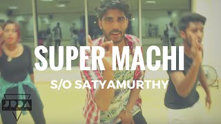 SUPER MACHI - S/O Satyamurthy | ALLU ARJUN | Dance | @JeyaRaveendran Choreography (Beg/Int)