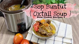 Download Lagu Resep Slow Cooker Sop Buntut Praktis Dan Enaaaaak MP3