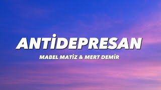 Mabel Mati̇z & Mert Demi̇r - Anti̇depresan 