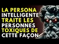 15 faons intelligentes de grer les personnes toxiques  philosophie du stoicisme