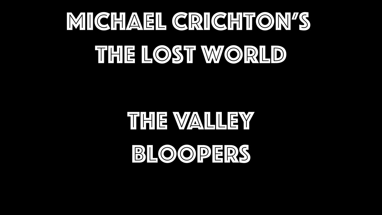 TLW Novel - The Valley Bloopers