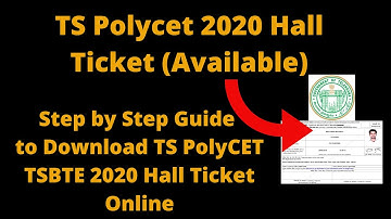 TS Polycet 2020 Hall Ticket (Available) - How to Download TS PolyCET TSBTE 2020 Hall Ticket Online