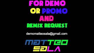 Matteo Sala - Demo - Promo and Rmx Request