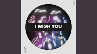 Download Lagu I Wish You Download Lagu I Wish You
