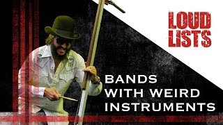 10 Rock   Metal Bands That Play Weird Instruments