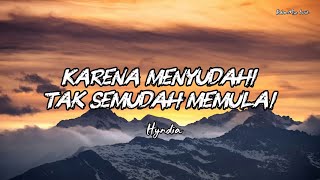Hyndia - Karena Menyudahi Tak Semudah Memulai (Lyrics) || Lagu Terbaru 2026
