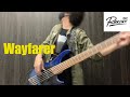 Wayfarer / The Ravens ベース弾いてみた BassCover