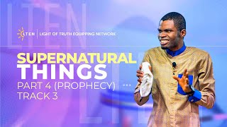 FIRST SERVICE || SUPERNATURAL THINGS (PART 4 - PROPHECY, TRACK 3)