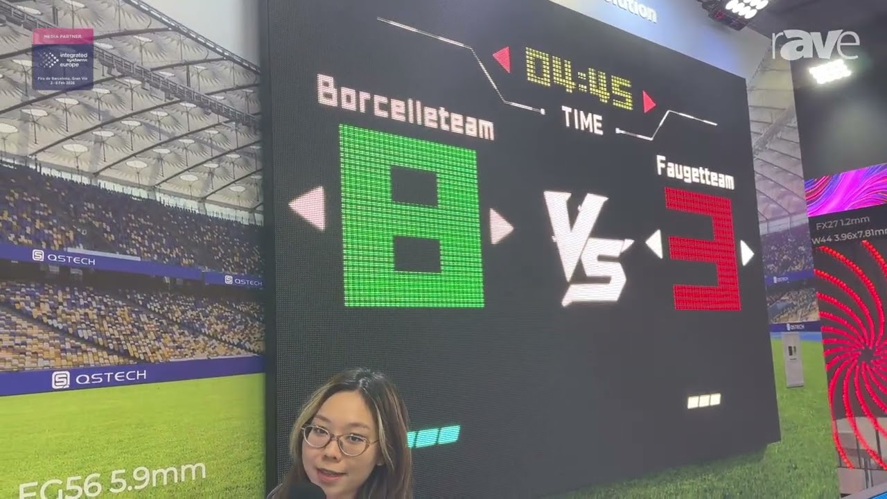 ISE 2026: QSTECH Exhibits EG56 Scoreboard Solution Outdoor Screen