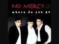 No Mercy Where Do You Go Manumission Mix 1996 