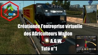 ETS2 Entreprise virtuel Agriculteurs Wallon Tuto:1