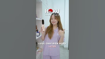 Lược điện với thiết kế 4D #hoku #lược_điện #lct03