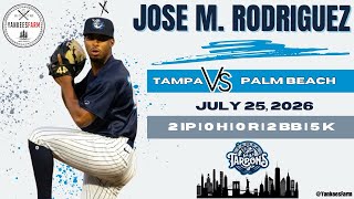 Jose M. Rodriguez Vs. Palm Beach Cardinals 7/25/26