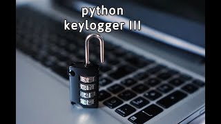 keylogger using python | hackers adda |  free keylogger | how to create own keylogger | python