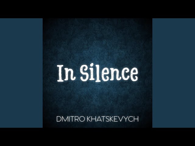 In Silence