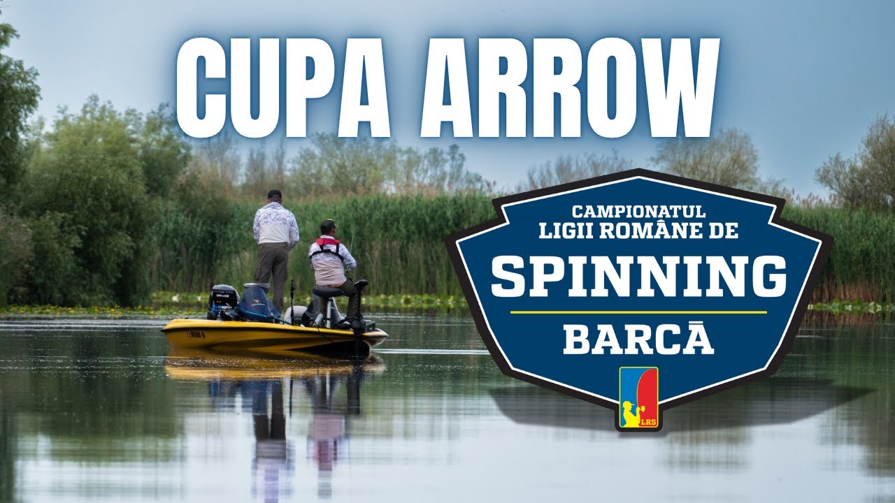 ETAPA 1  - CUPA ARROW, DELTA DUNARII FILM GENERAL