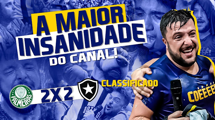 PALMEIRAS 2x2 BOTAFOGO: NOITE MÁGICA E SURREAL DE LIBERTADORES