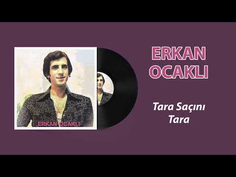 Erkan Ocaklı - Tara Saçını Tara