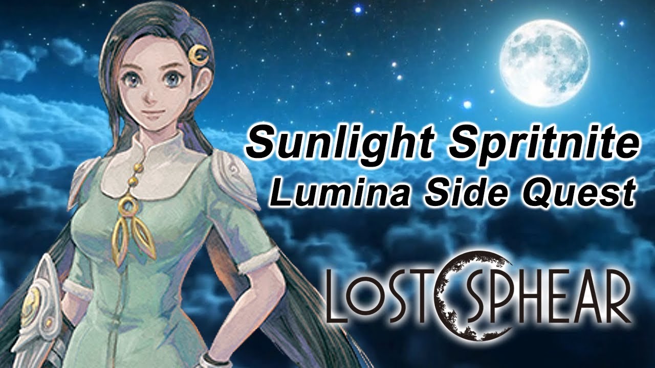 Lost Sphear - Lumina's Side Quest [Sunlight Spritnite][PS4 Pro]