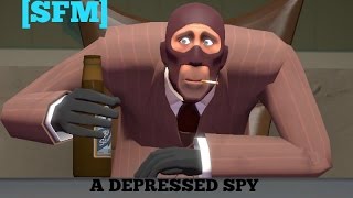 Depressed Spy [SFM]