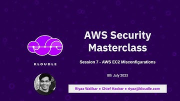 AWS Security Masterclass - Session 7 [AWS EC2 Misconfigurations]