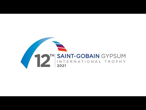 12th Saint-Gobain International Gypsum Trophy 2021