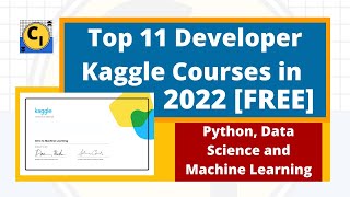 Top 11 Free Kaggle Courses | Python, Data Science & Machine Learning Free Courses | Course Intern