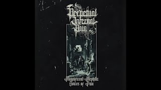 Perpetual Infernal Pain - Perpetual Infernal Pain