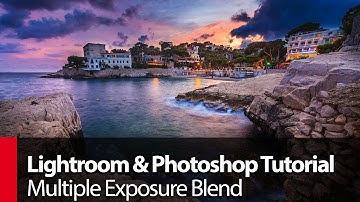 Lightroom & Photoshop Tutorial: Multiple Exposure Blend - PLP # 58 by Serge Ramelli