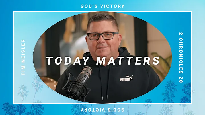 God's Victory | Tim Neisler | Today Matters - June...