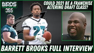 Barrett Brooks Full Interview | Talking Eagles Season, 2021 Draft Class & Potential Impact In Future