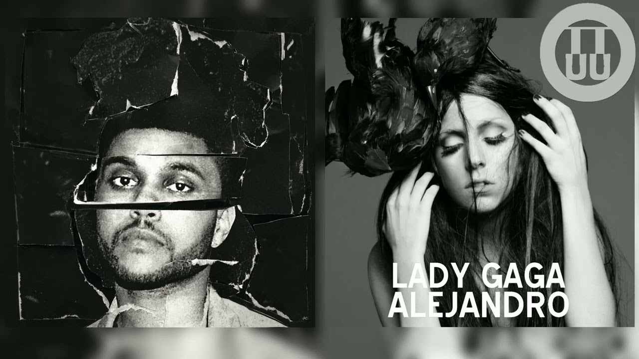 The Hills x Alejandro - The Weeknd x Lady Gaga Mashup