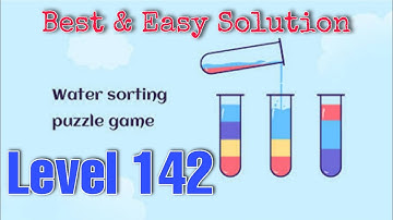 SortPuz Level 142 | Android Games | SortPuz: Water Color Sort Puzzle Games