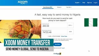 Xoom, Send money global, Send Money to Nigeria, Cash Pickup,Bank Deposit, First Bank, Eco Bank, NGN