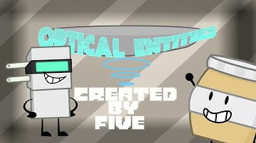 [OPTICAL ENTITIES]- Intro 2019 [REUPLOADED]