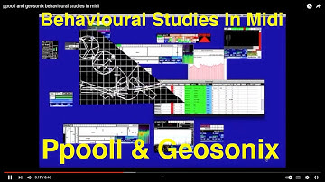 Ppooll And Geosonix Behavioural Studies In Midi