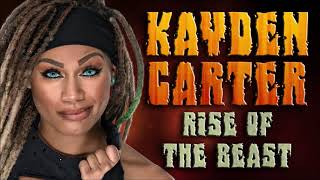 Wwe Rise Of The Beast Kayden Carter Theme