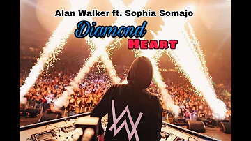 Alan Walker ft. Sophia Somajo- Diamond Heart