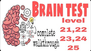 brain test level 21,22,23,24,25 complete walkthrough puzzle game solve